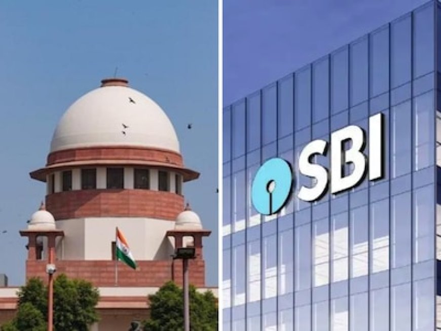 SBI ने सुप्रीम कोर्ट को बताया, 2019 से कितने चुनावी बॉन्ड खरीदे और भुनाए गए, ये जानकारियां आईं सामने