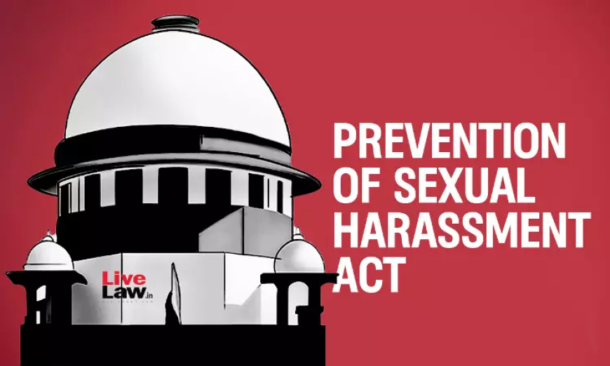 POSH Act| जांच रिपोर्ट की कॉपी शिकायतकर्ता को दी जानी चाहिए: सुप्रीम कोर्ट ने BSFपर लगाया जुर्माना