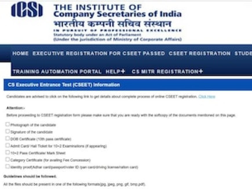 ICSI ने शुरू किया कंपनी सेक्रेटरी एग्जाम के लिए रजिस्ट्रेशन प्रोसेस, अप्लाई करने के लिए चाहिए ये डॉक्यूमेंट