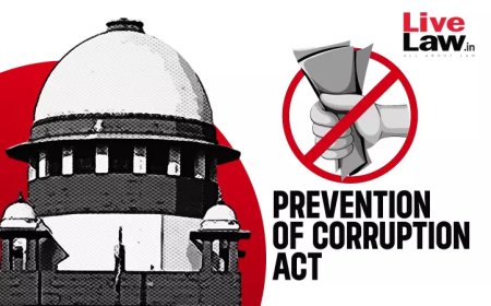 PC Act | 'अनुमति की वैधता का फैसला ट्रायल के दौरान ही किया जाना चाहिए': सुप्रीम कोर्ट ने CrPC की धारा 482 के तहत मामला खारिज करने के आदेश की आलोचना की