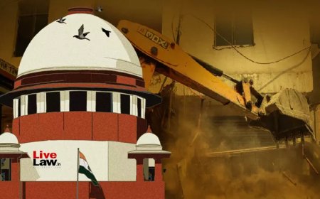 अवैध निर्माण को तोड़ना अनिवार्य, न्यायिक मंजूरी संभव नहीं: सुप्रीम कोर्ट