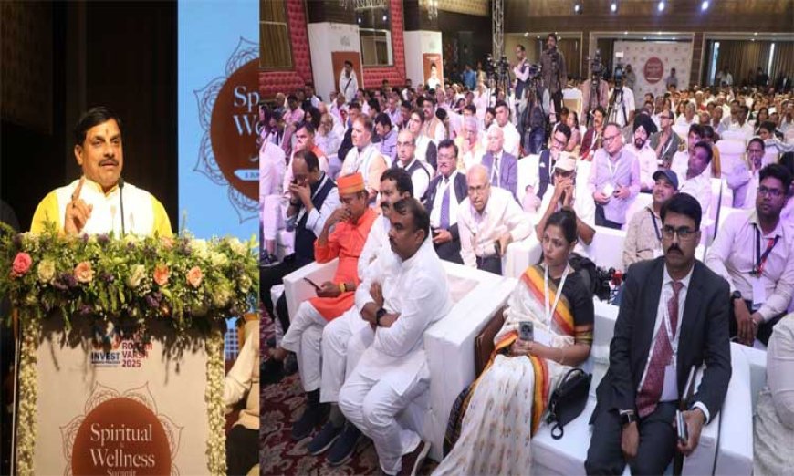 मध्यप्रदेश बनेगा ग्लेाबल वेलनेस सेंटर : मुख्यमंत्री डॉ. यादव