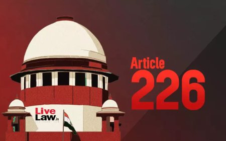 Art 226 | अगर हाईकोर्ट के अलग अधिकार क्षेत्र में दूसरा उपाय मौजूद है तो आमतौर पर रिट पिटीशन पर विचार नहीं किया जाना चाहिए: सुप्रीम कोर्ट