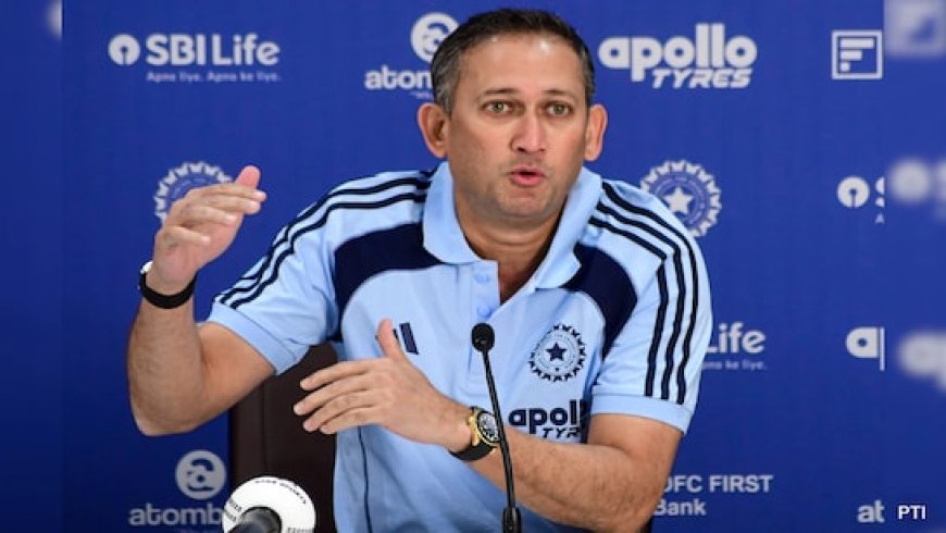 अजित अगरकर ने बताया क्यों शुभमन गिल, जितेश शर्मा को नहीं मिली वर्ल्ड कप टीम में जगह