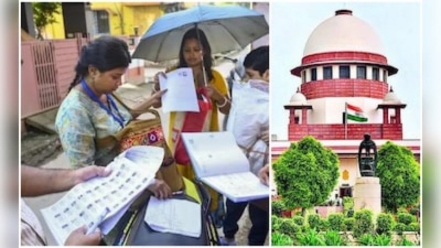 "हम आने वाले चुनाव की आंधी से अंधे नहीं हो सकते..." पश्चिम बंगाल SIR मामले पर सुप्रीम कोर्ट की सख्‍त टिप्‍पणी