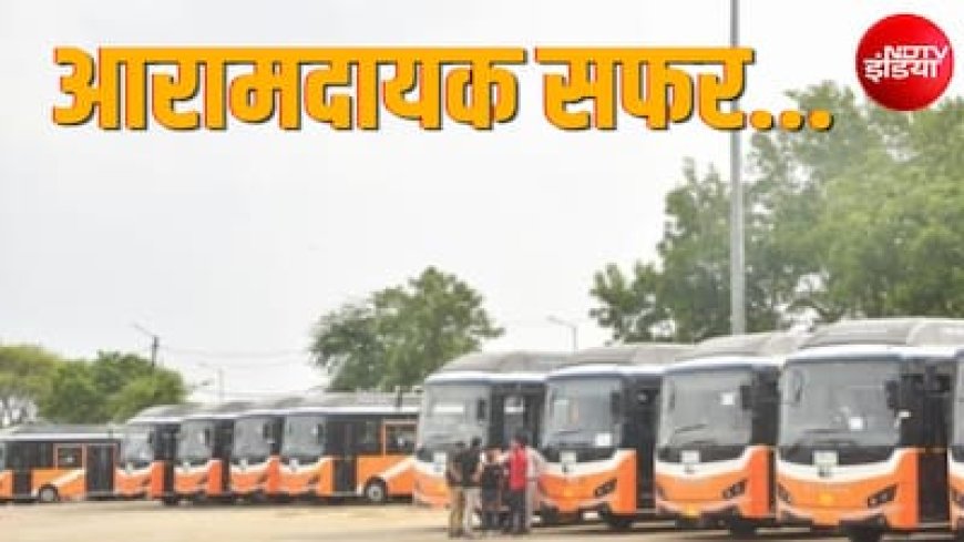 भोपाल को AC ई-बसों की सौगात, इन 10 रूट में चलेंगी, 10KM के देने होंगे सिर्फ 15 रुपये, सुरक्षा की गारंटी