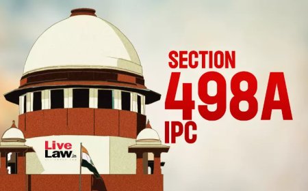 IPC की धारा 498A 'शादी जैसे रिश्तों' पर भी होगी लागू: सुप्रीम कोर्ट