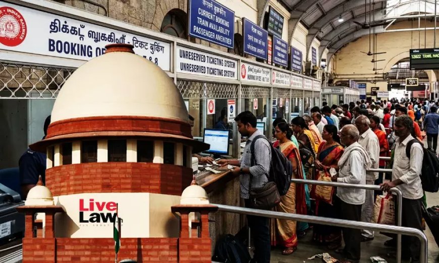 सुप्रीम कोर्ट का रेलवे को निर्देश: ऑनलाइन टिकटों की तरह काउंटर से खरीदे गए टिकटों पर भी इंश्योरेंस कवर दें